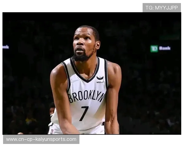 杜兰特罚球稳稳命中，篮网在末节顶住压力